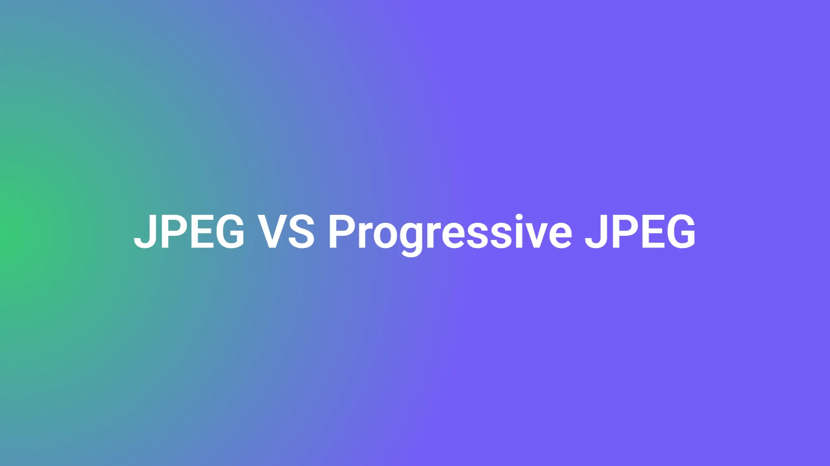 JPEG 格式详解:从基础到高级 的封面图